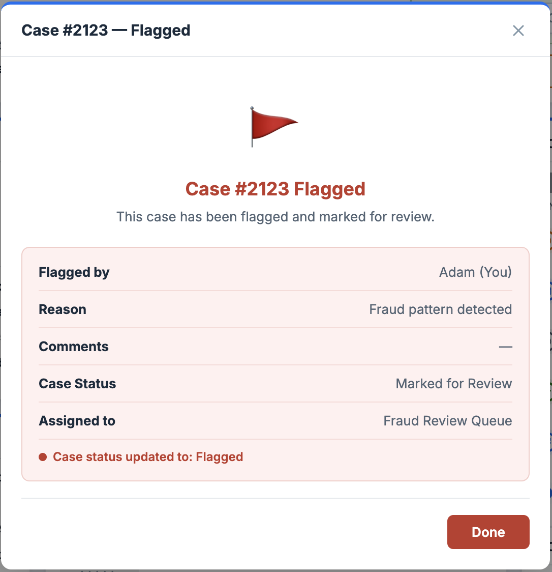 Case flagged confirmation